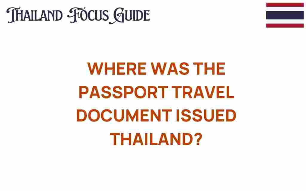 where-passport-travel-document-issued-thailand