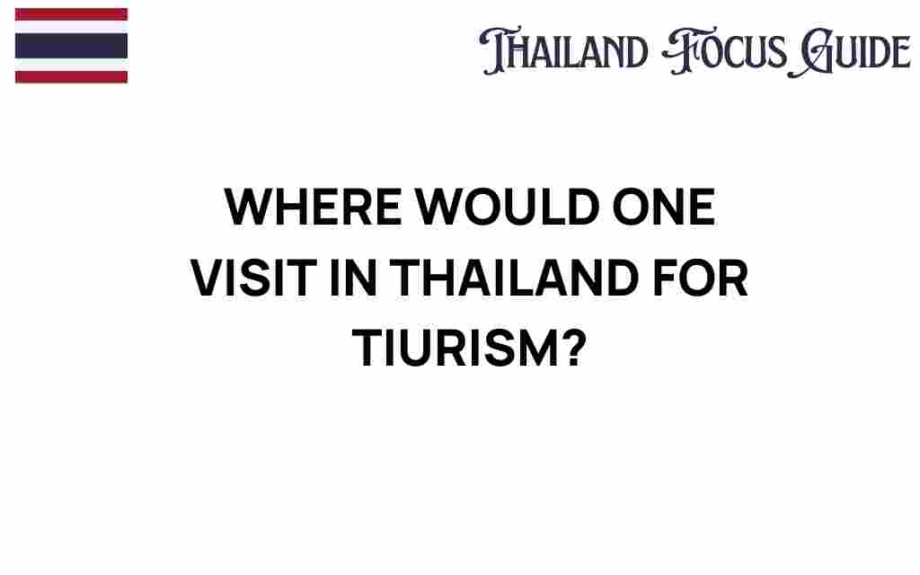 discover-thailand-tourist-destinations