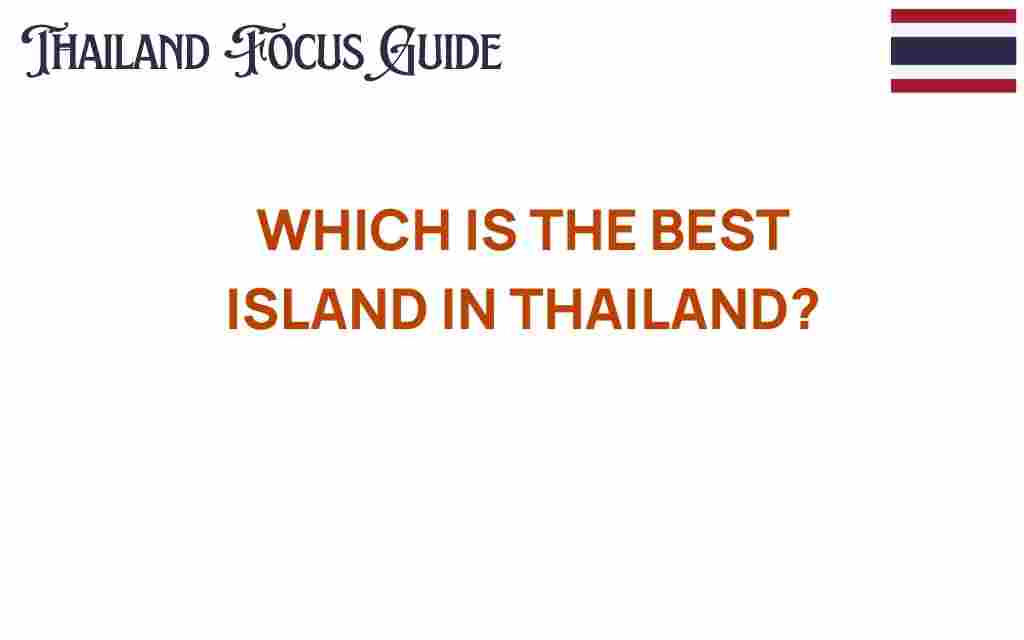 best-island-in-thailand