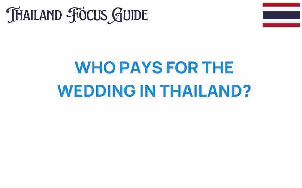 who-pays-for-the-wedding-in-thailand