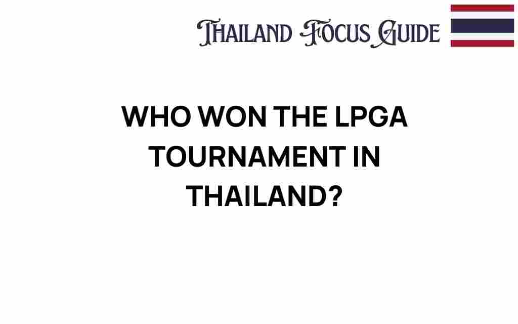 who-won-lpga-tournament-thailand