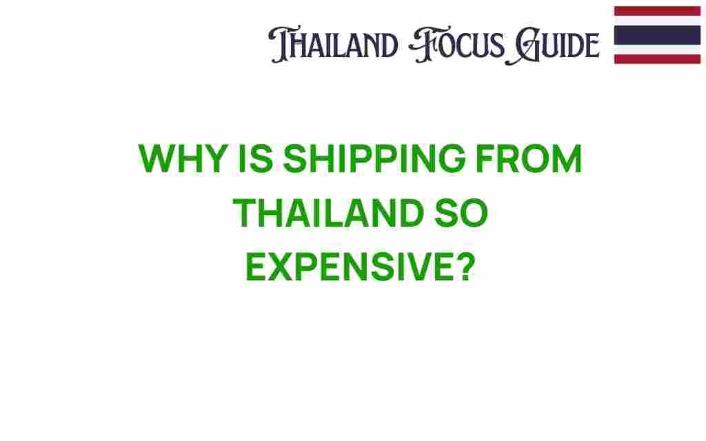 shipping-from-thailand-expensive