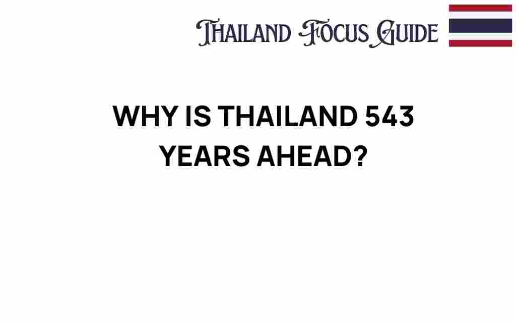 thailand-543-years-ahead