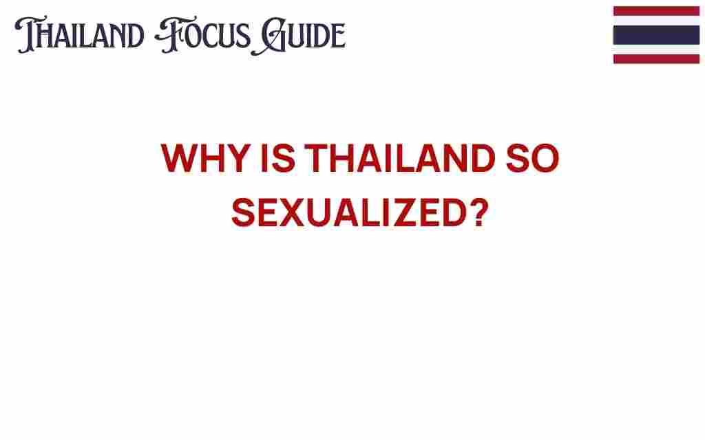 why-thailand-is-so-sexualized