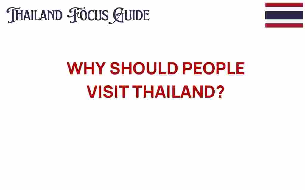 discover-why-thailand-should-be-your-next-destination