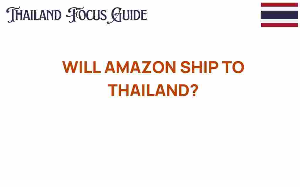 amazon-shipping-to-thailand